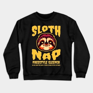 Sloth Nap. Freestyle Sleeper. Spooky Funny Sloth Gift Crewneck Sweatshirt